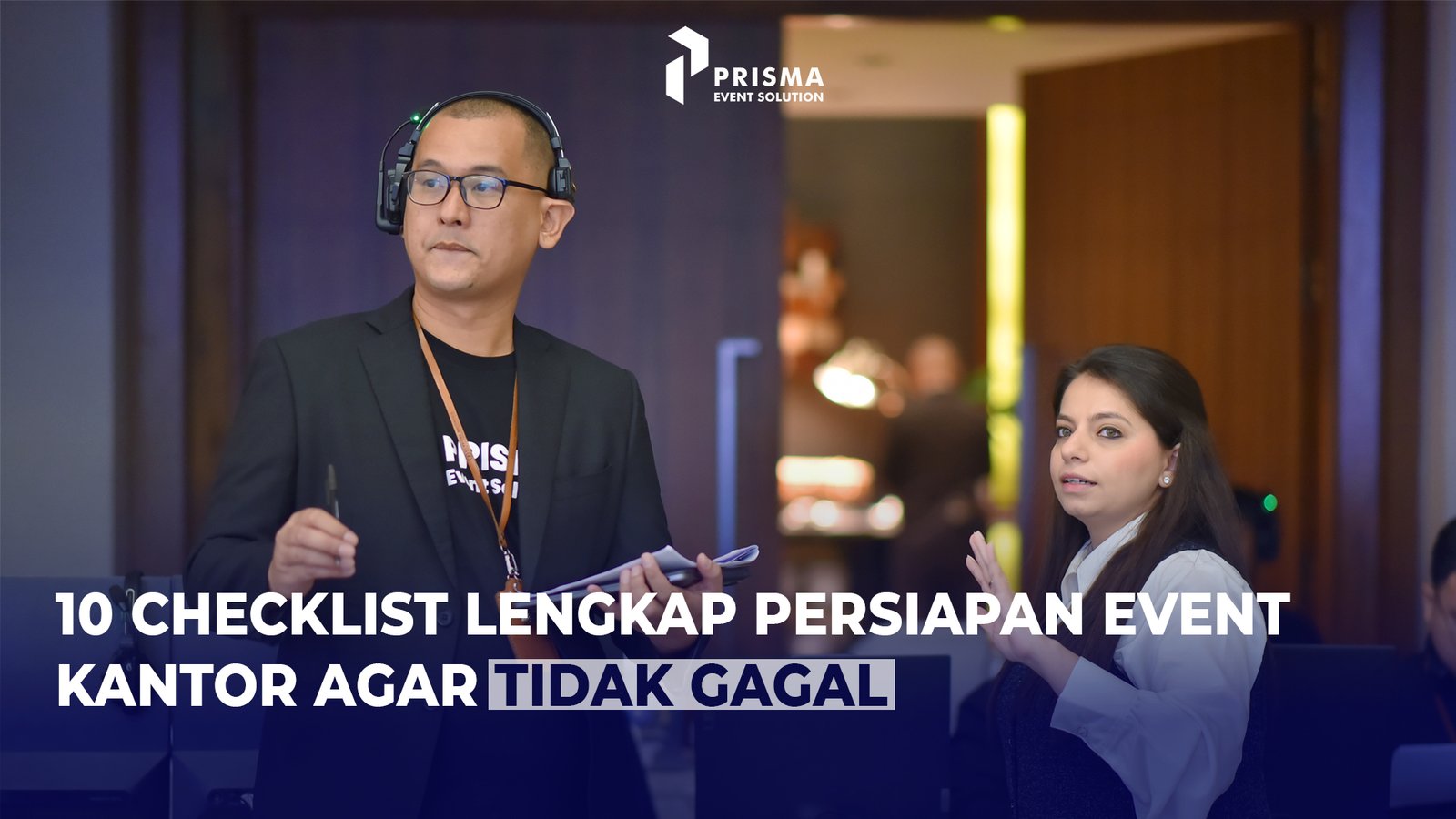 10 Checklist Lengkap Persiapan Event Kantor Agar Tidak Gagal